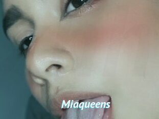 Miaqueens