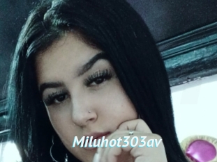 Miluhot303av