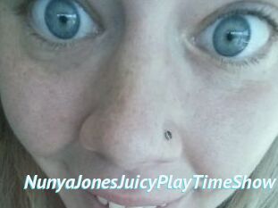 NunyaJonesJuicyPlayTimeShow