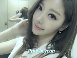 Phoebeyeah