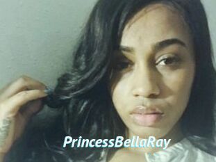 PrincessBellaRay