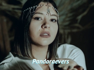 Pandoraevers