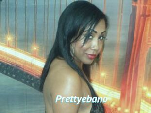 Prettyebano