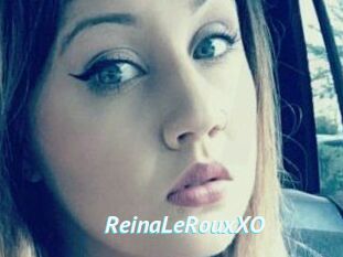 ReinaLeRouxXO