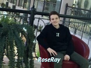 RoseRay