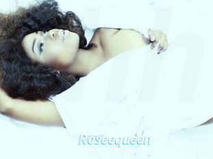 Roseequeen