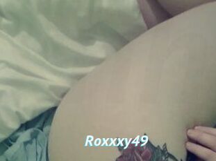Roxxxy49