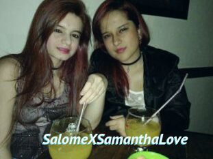 SalomeXSamanthaLove