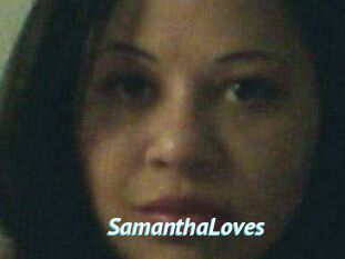 SamanthaLoves