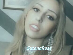 SutanaRose