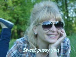Sweet_pussy_you