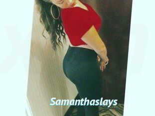 Samanthaslays