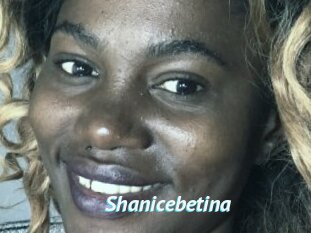 Shanicebetina