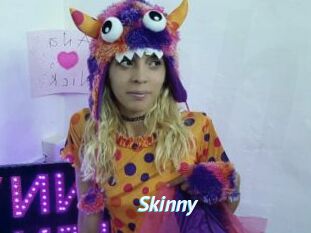 Skinny