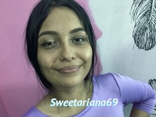 Sweetariana69
