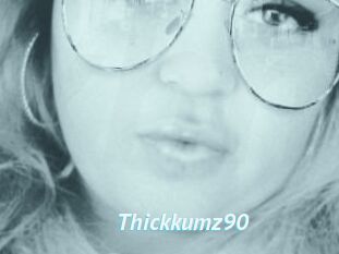 Thickkumz90