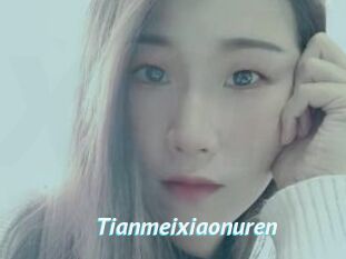 Tianmeixiaonuren