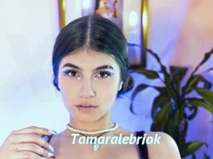Tamaralebriok