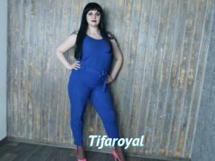 Tifaroyal