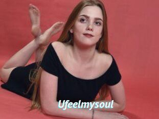 Ufeelmysoul