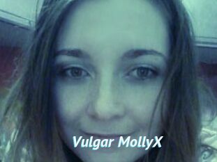 Vulgar_MollyX