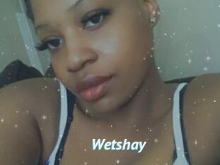 Wetshay