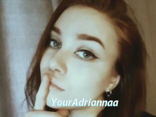 YourAdriannaa